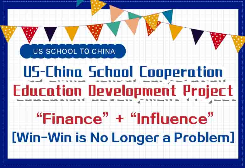 US-China Education Cooperative Development Project